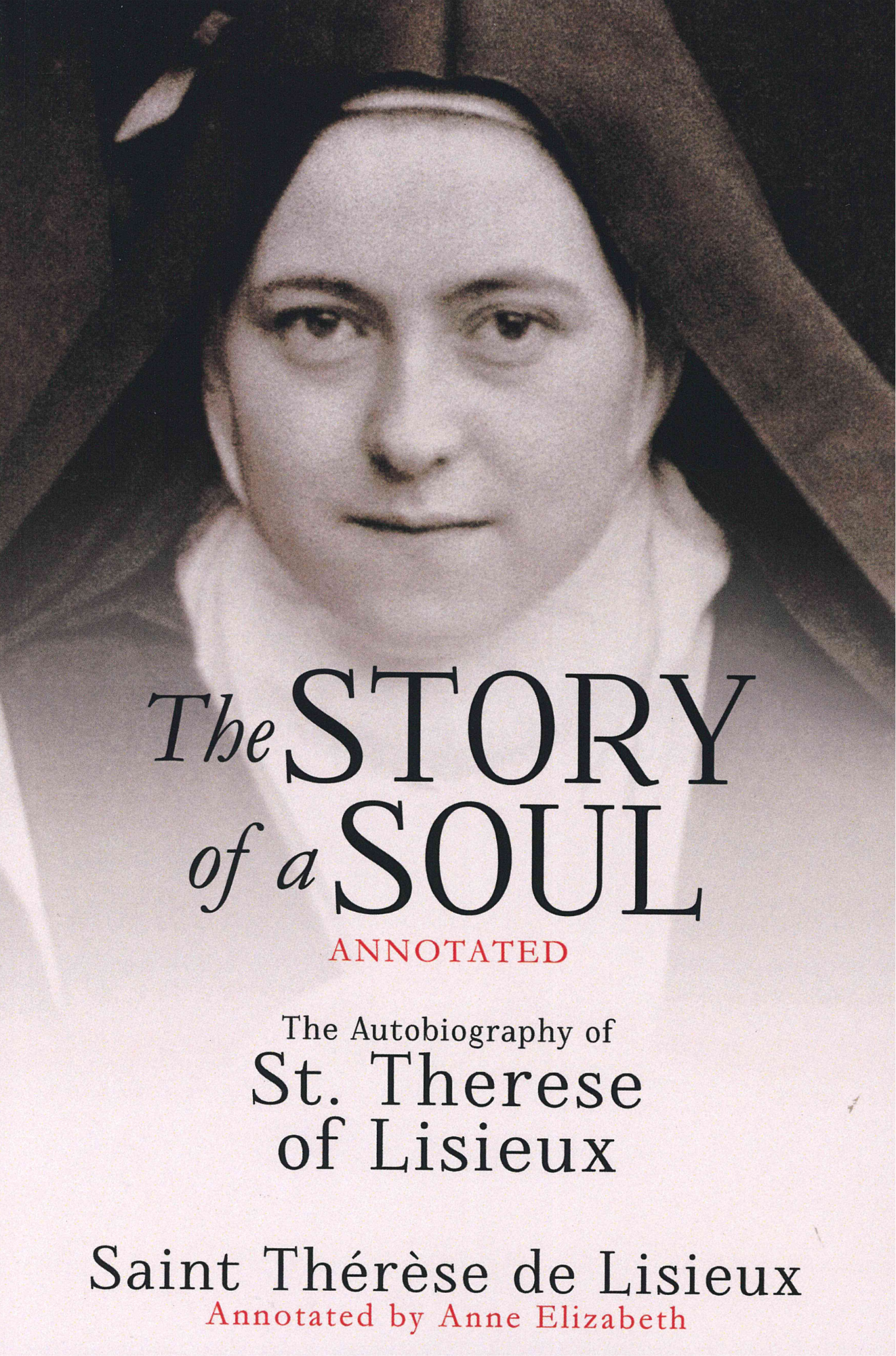 Story Of A Soul: Autobiography Of St. Therese Of Lisieux - Third Edition Paperback 10 thumbnail image